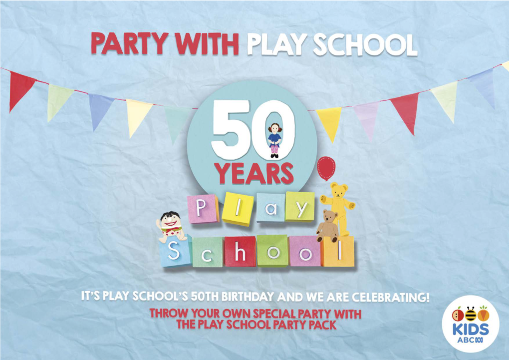 Play School Party Pack!