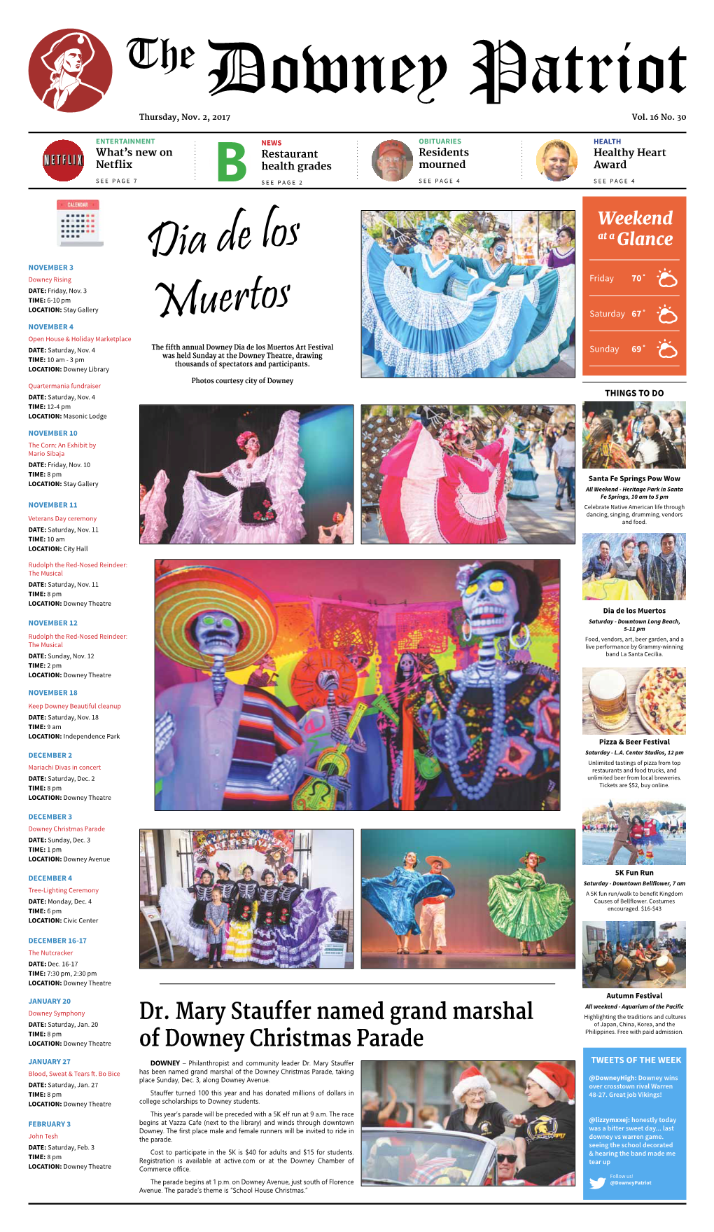 Dia De Los Muertos Art Festival Sunday 69˚ Was Held Sunday at the Downey Theatre, Drawing 70⁰ TIME: 10 Am - 3 Pm Thousands of Spectators and Participants