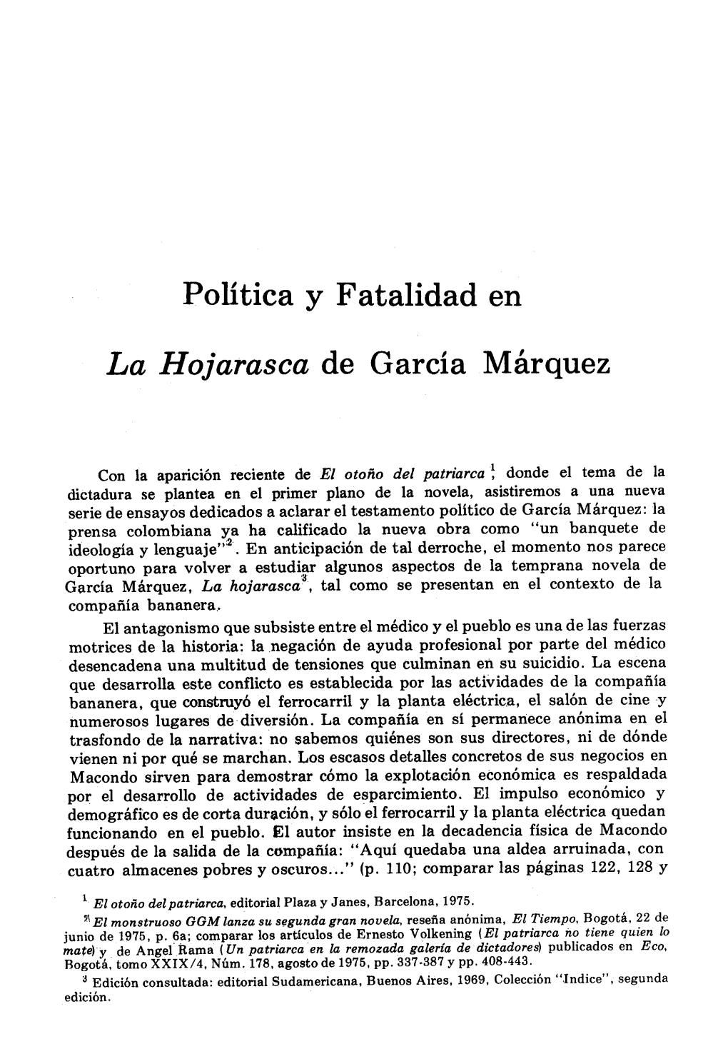 Politica Y Fatalidad En La Hojarasca De Garcia Marquez