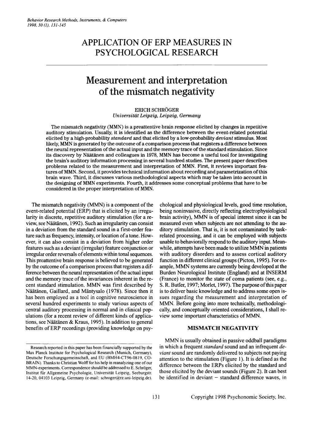 Measurement and Interpretation of the Mismatch Negativity