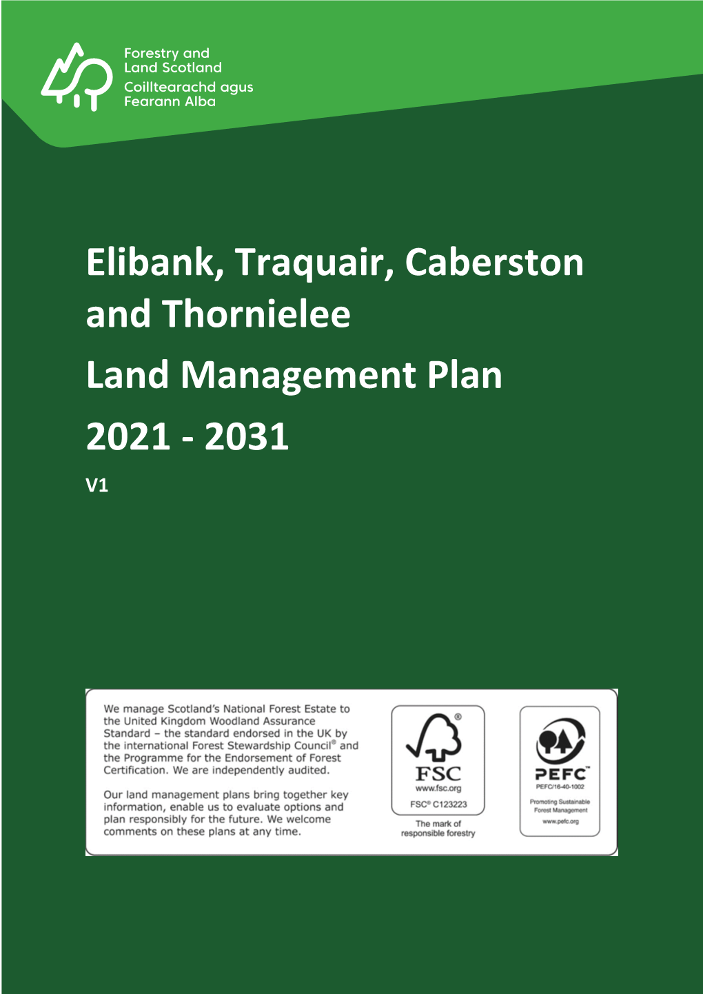 Elibank, Traquair, Caberston and Thornielee Land Management Plan 2021 - 2031 V1