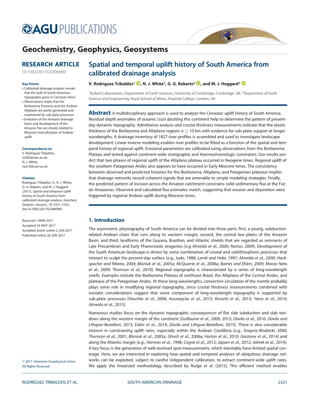 Spatial and Temporal Uplift History of South America from 10.1002/2017GC006909 Calibrated Drainage Analysis