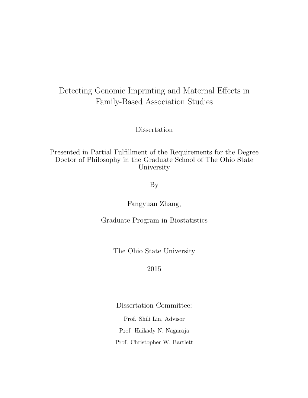 Detecting Genomic Imprinting and Maternal Effects in Family-Based