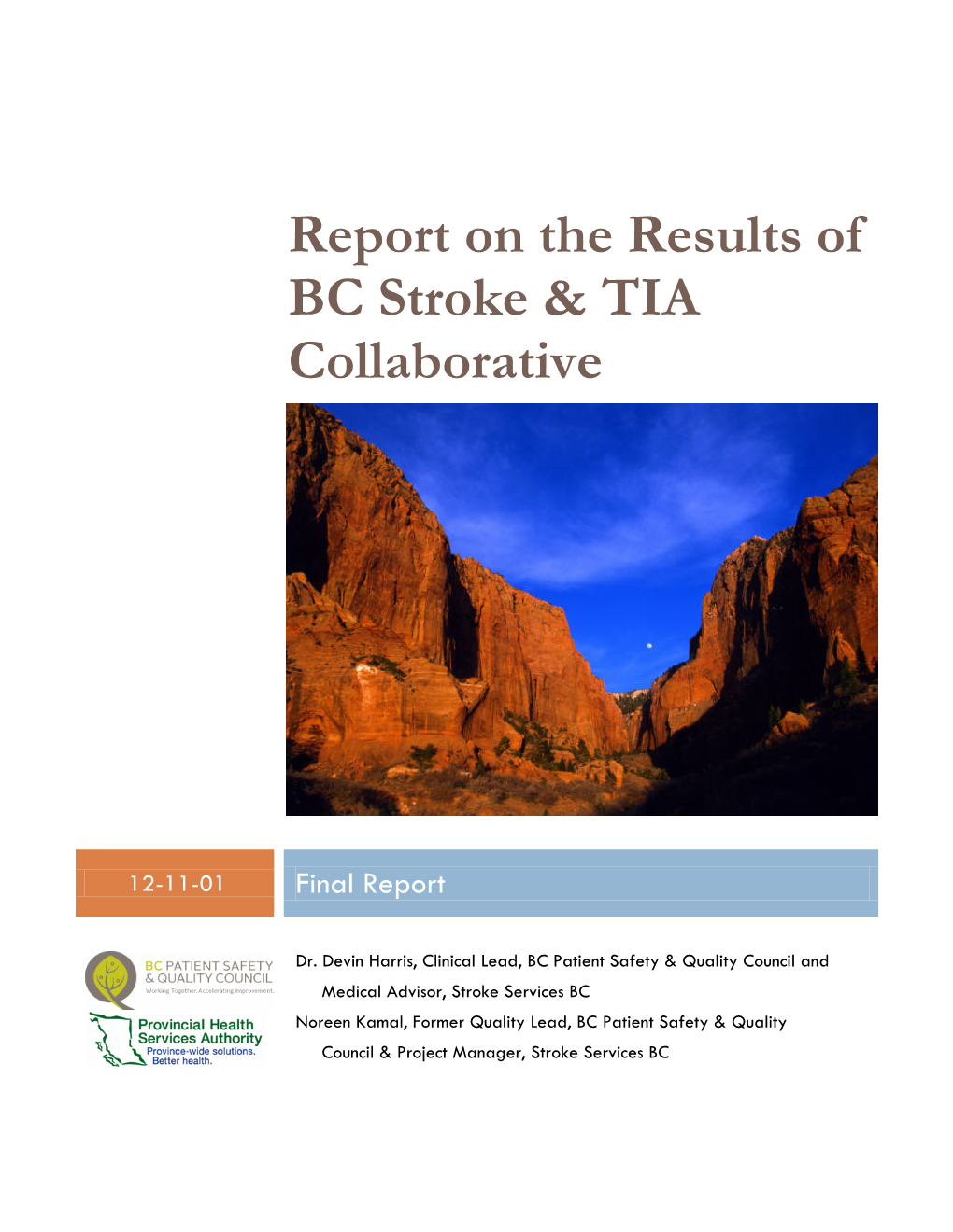 Report on the Results of BC Stroke & TIA Collaborative