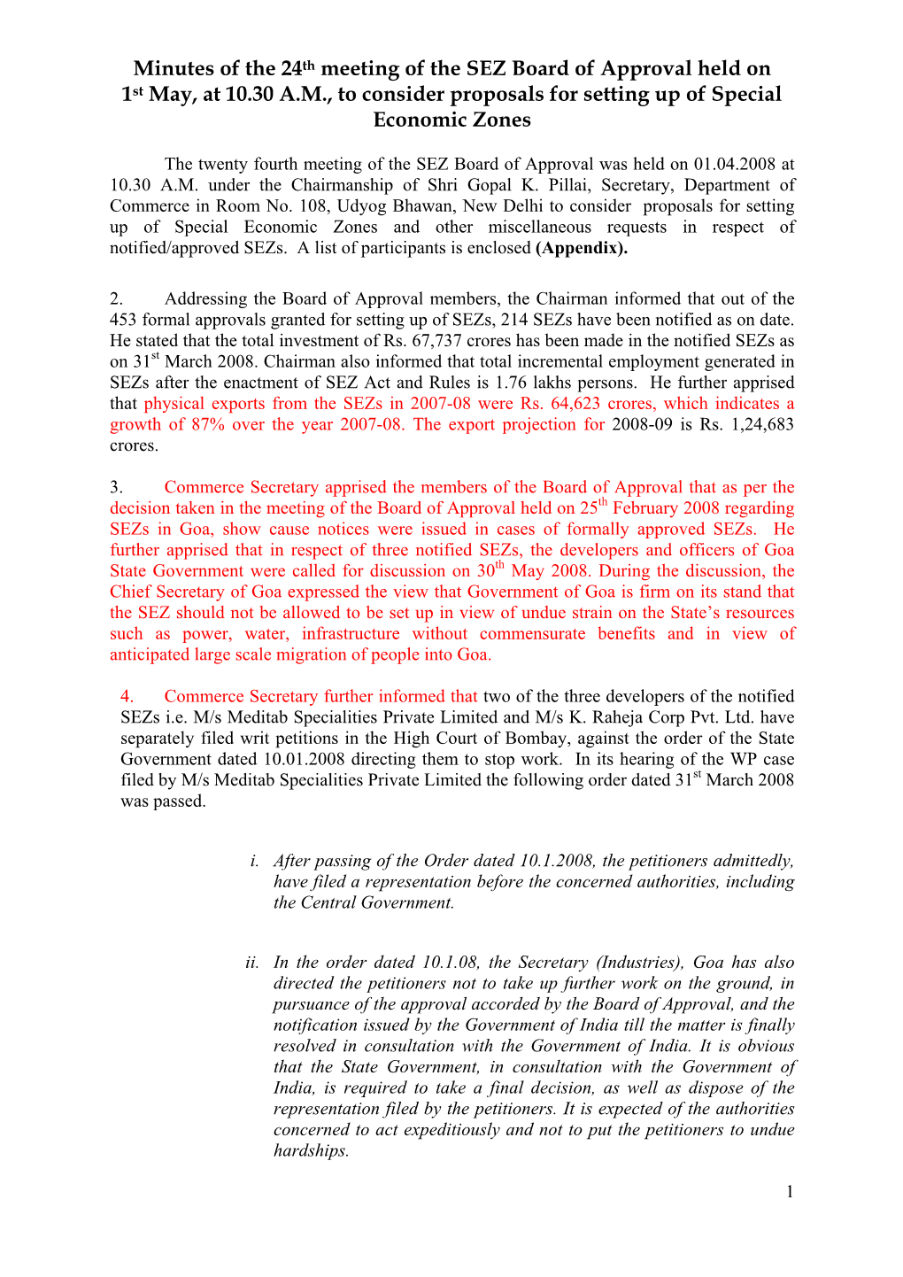 Minutes of the 24Th Meeting of the SEZ Board of Approval Held on 1St May, at 10.30 A.M., to Consider Proposals for Setting up of Special Economic Zones