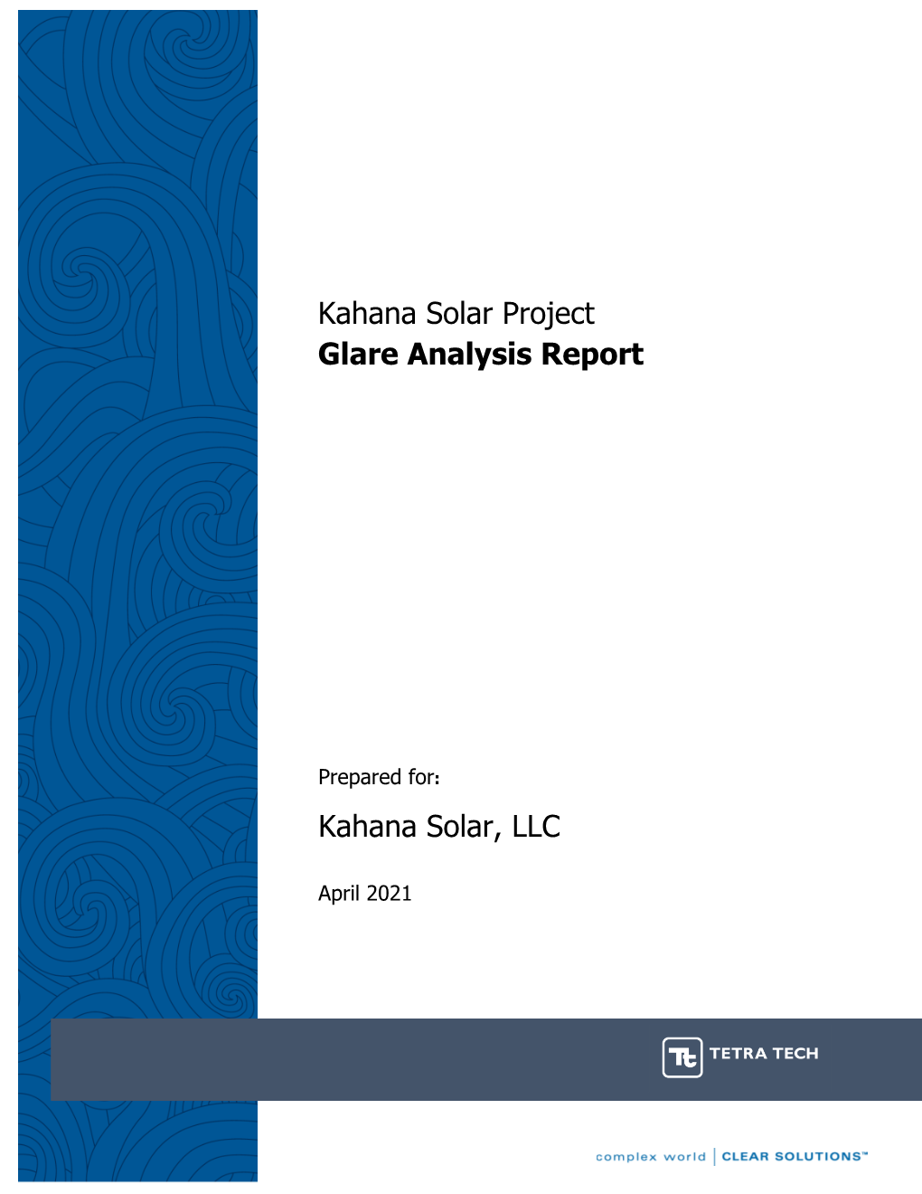 Kahana Solar Project Glare Analysis Report