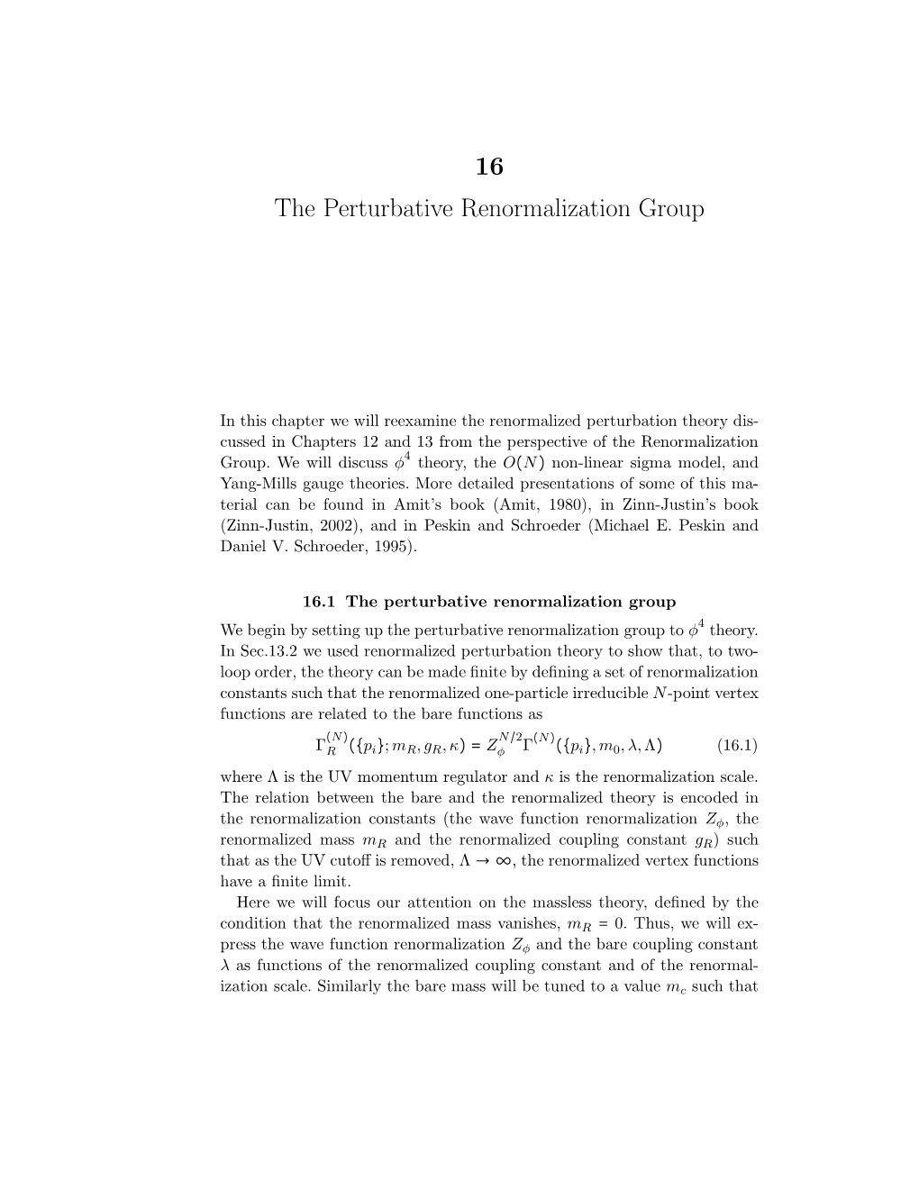 16 the Perturbative Renormalization Group