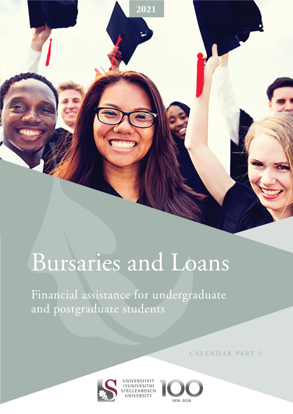 Bursaries and Loans Financial Assistance for Undergraduate and Postgraduate Students