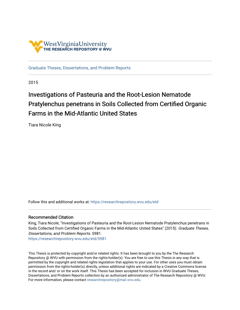 Investigations of Pasteuria and the Root-Lesion Nematode Pratylenchus Penetrans in Soils Collected from Certified Organic Farms in the Mid-Atlantic United States