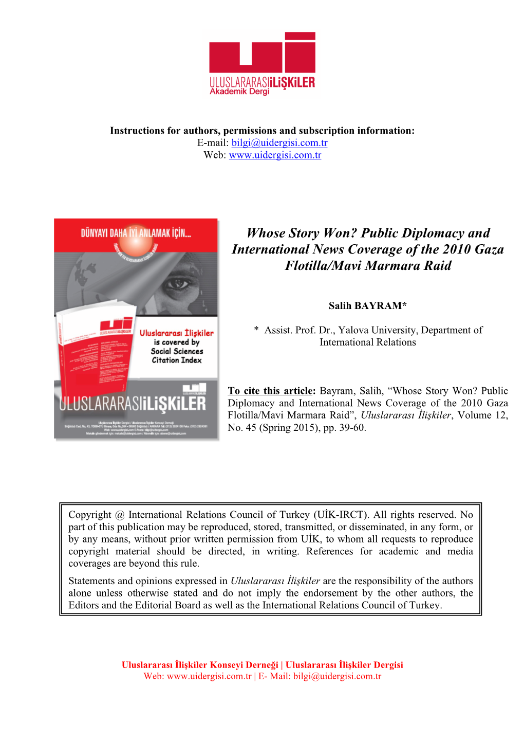 Whose Story Won? Public Diplomacy and International News Coverage of the 2010 Gaza Flotilla/Mavi Marmara Raid