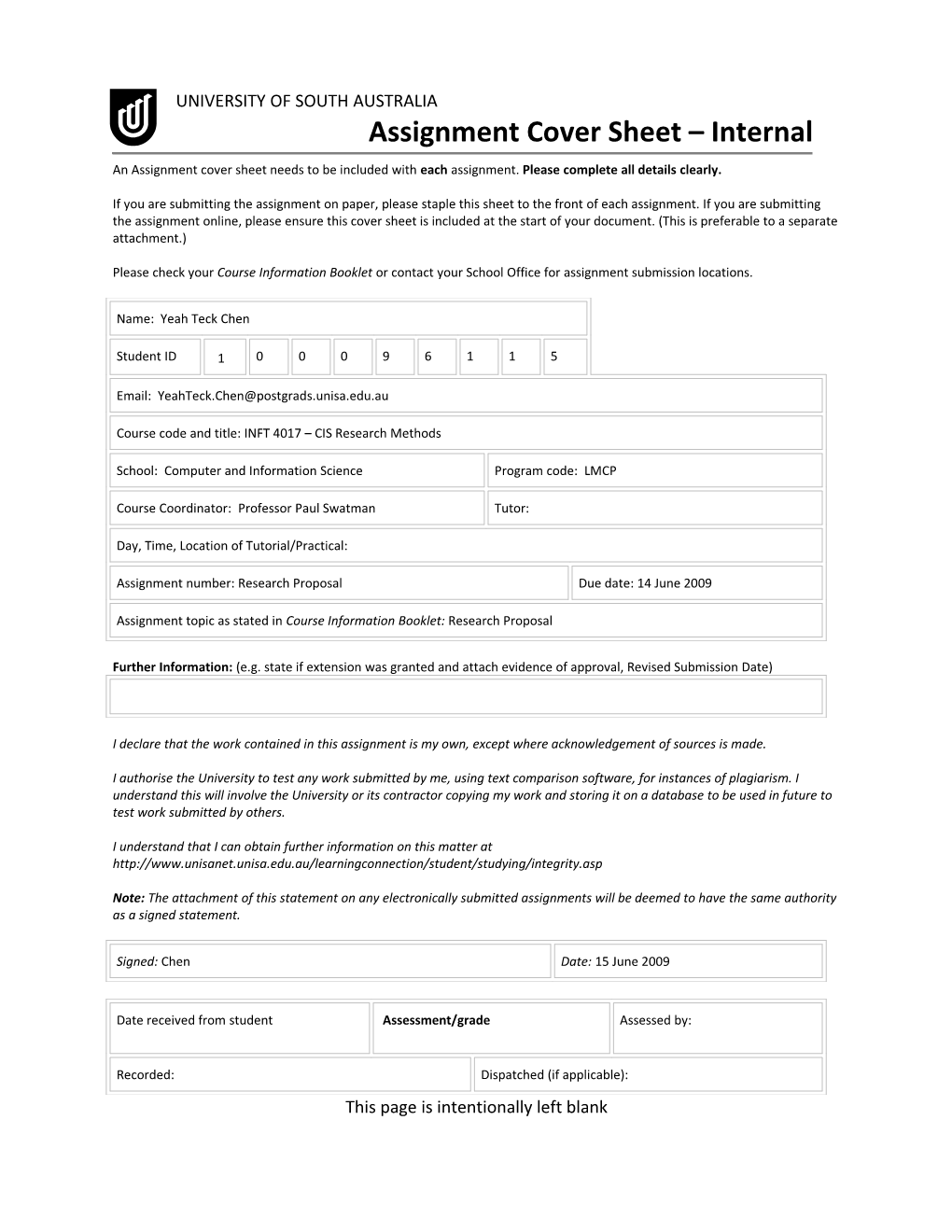 An Assignment Cover Sheet Needs to Be Included with Each Assignment. Please Complete All