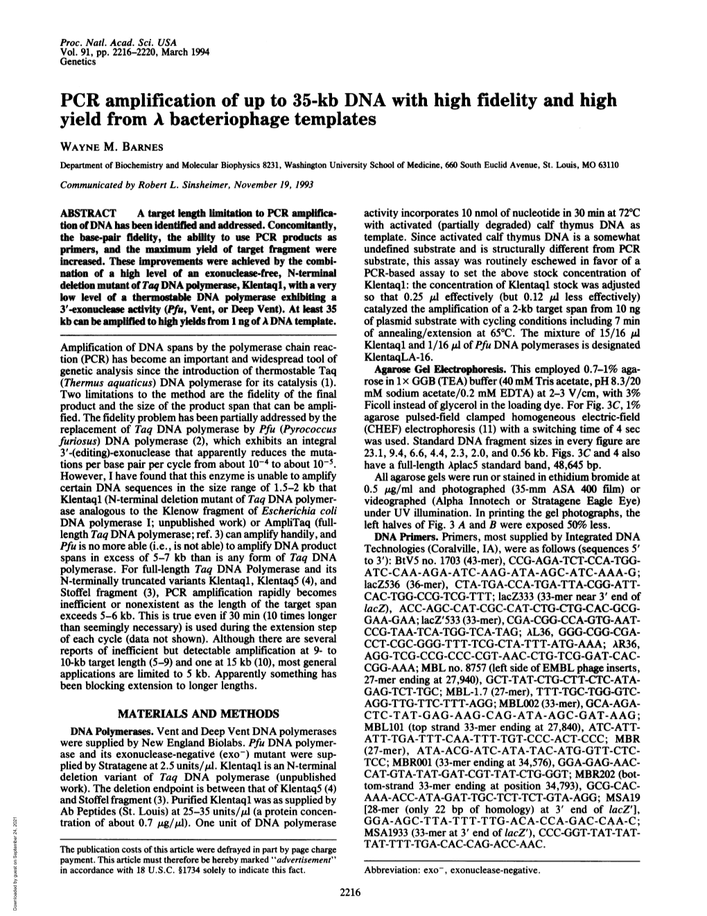 PCR Amplification of up to 35-Kb DNA with High Fidelity and High Yield from a Bacteriophage Templates WAYNE M