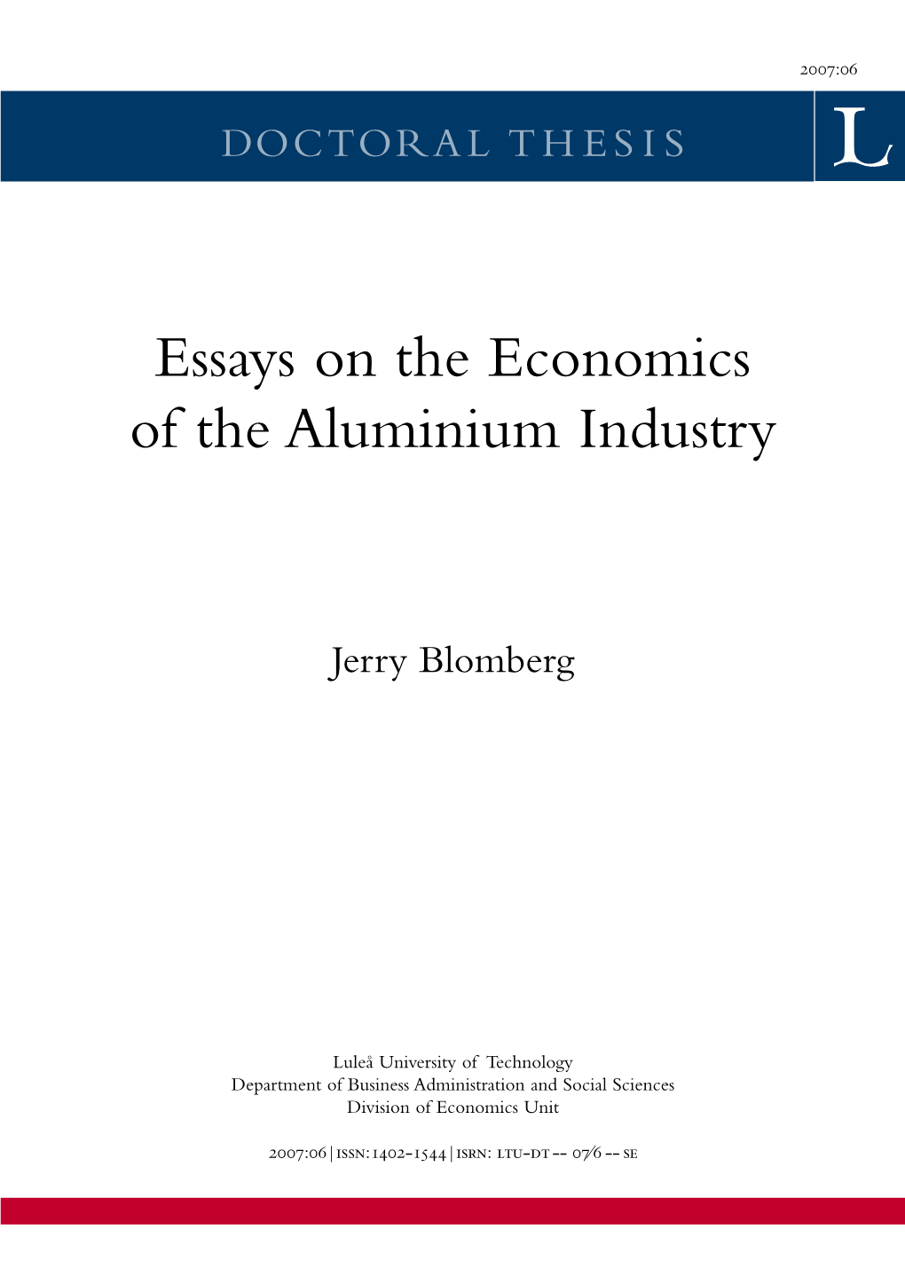 Essays on the Economics of the Aluminium Industry