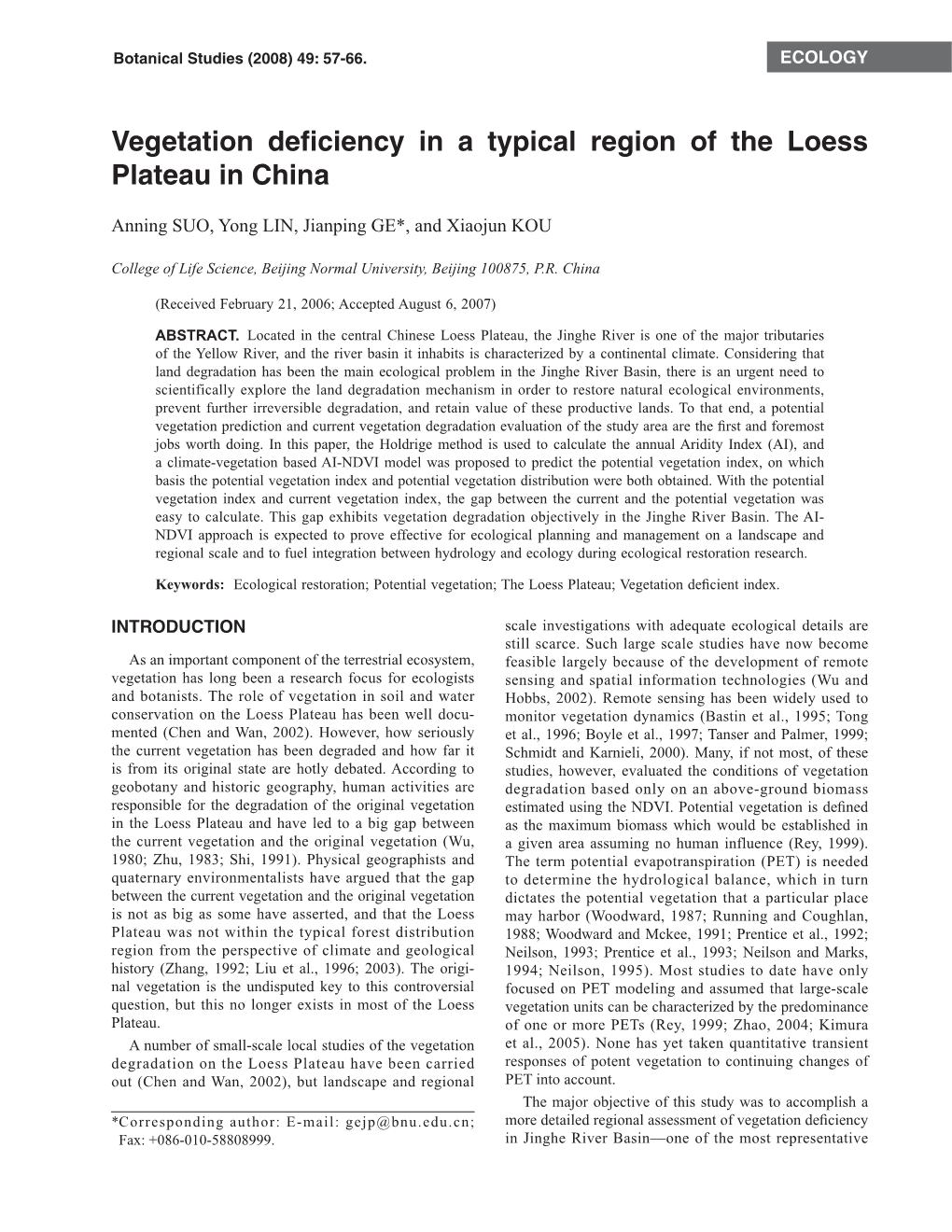 Vegetation Deficiency in a Typical Region of the Loess Plateau in China