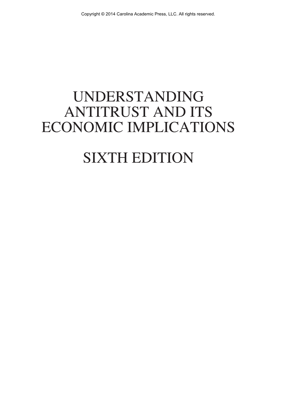 Understanding Antitrust and Its Economic Implications