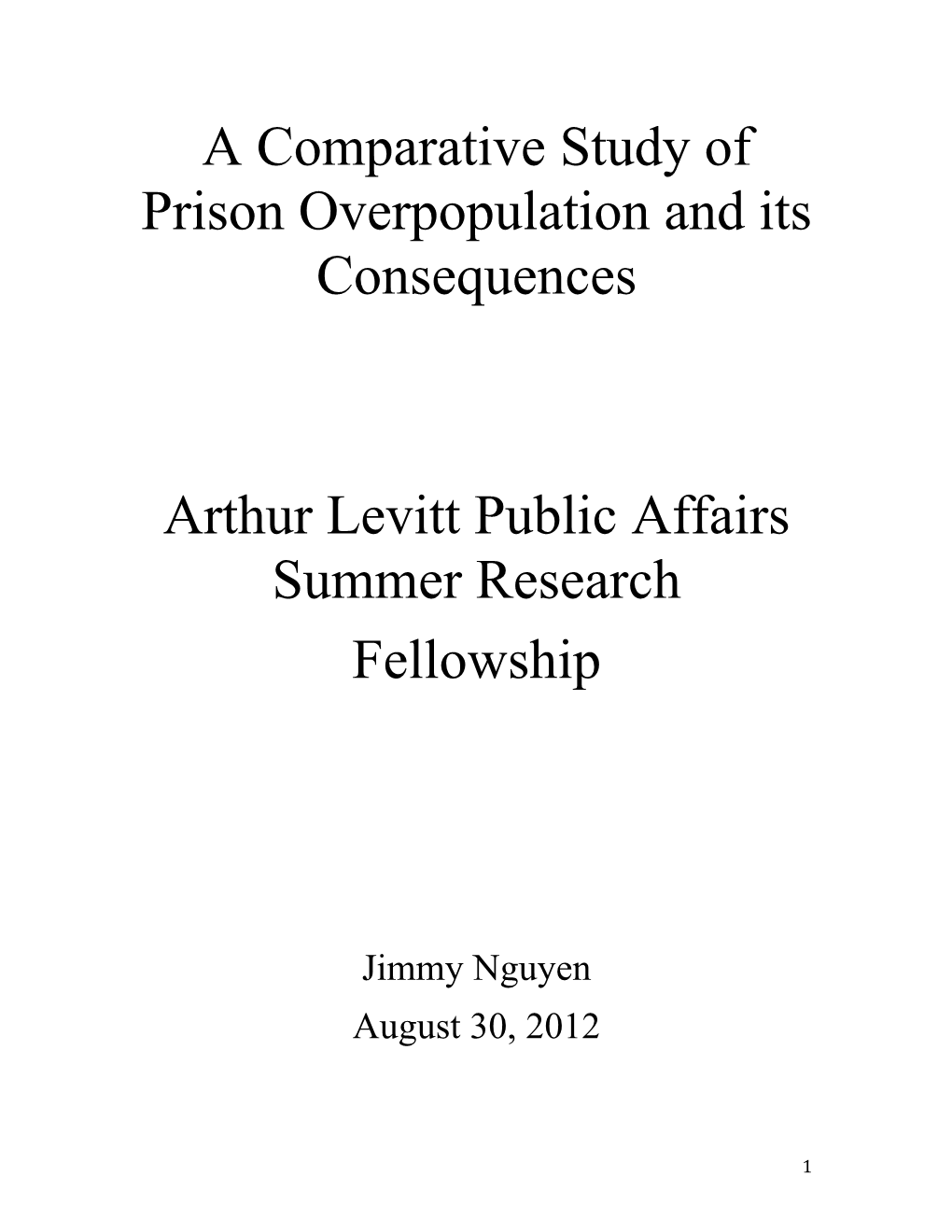 A Comparative Study of Prison Overpopulation and Its Consequences