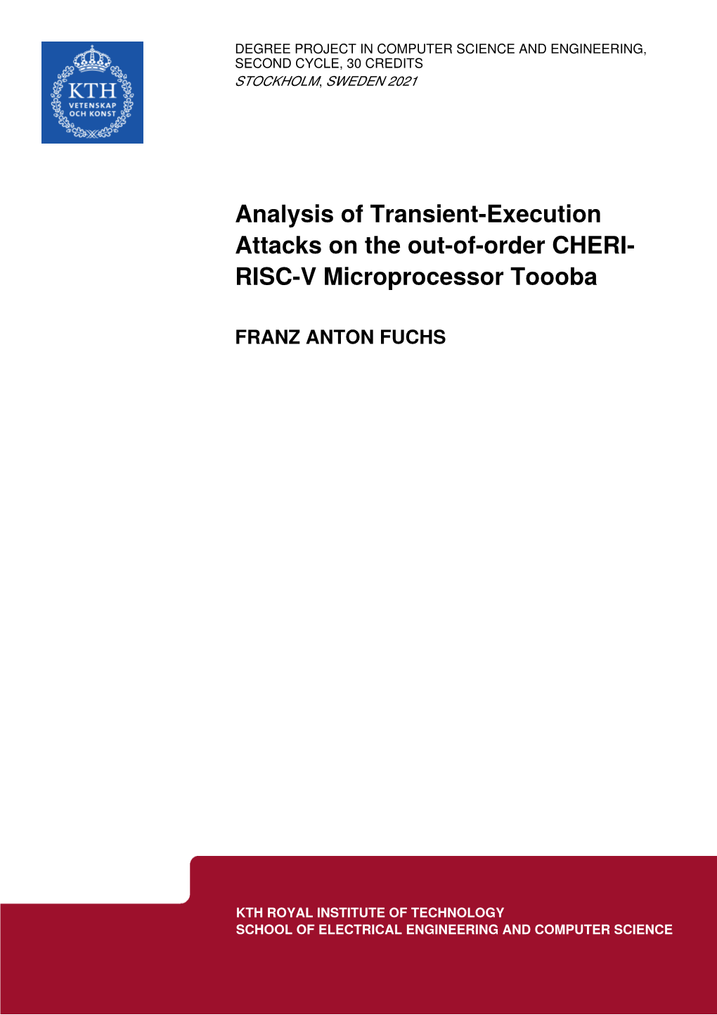 Analysis of Transient-Execution Attacks on the Out-Of-Order CHERI- RISC-V Microprocessor Toooba