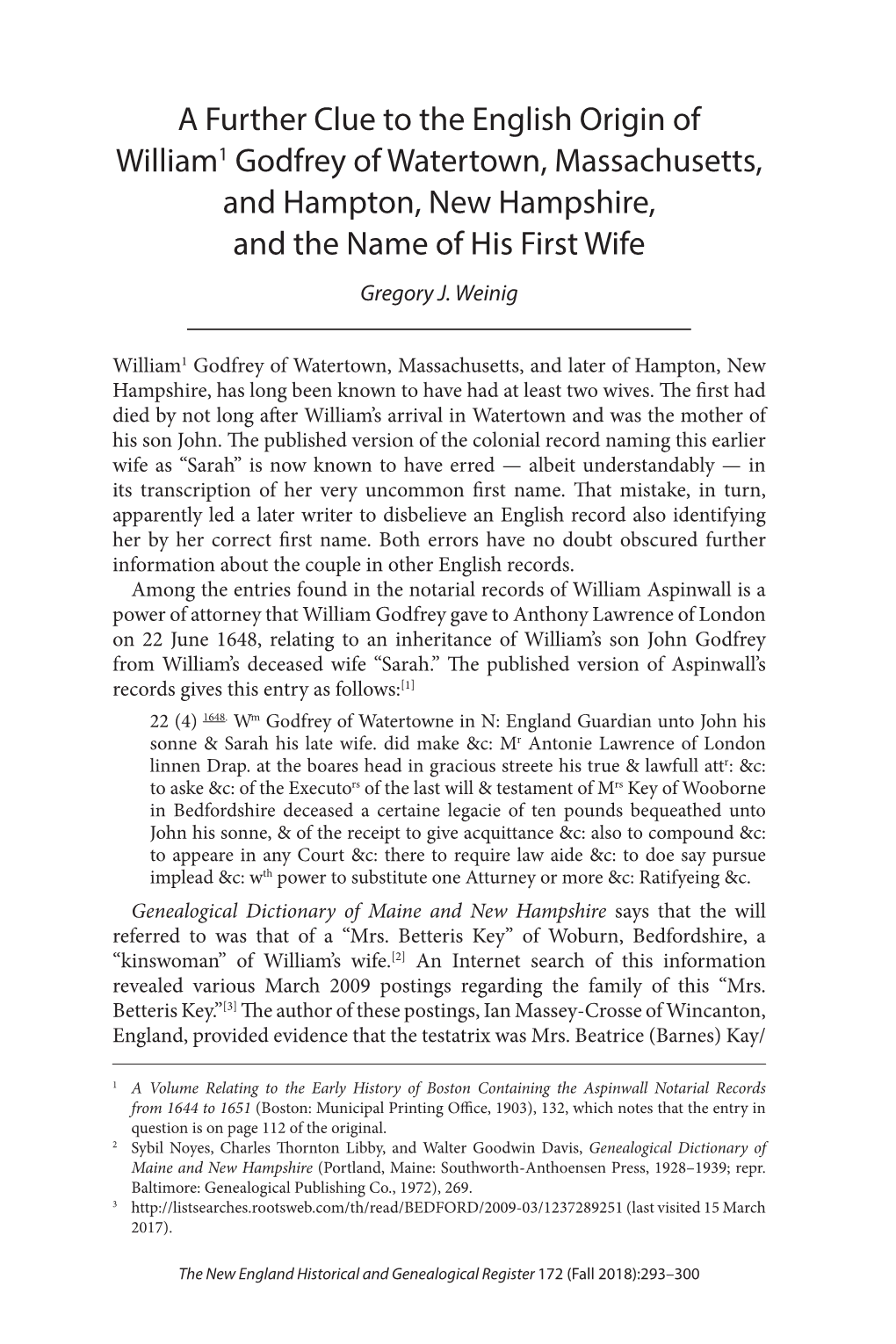 A Further Clue to the English Origin of William1 Godfrey of Watertown, Massachusetts, and Hampton, New Hampshire, and the Name of His First Wife Gregory J