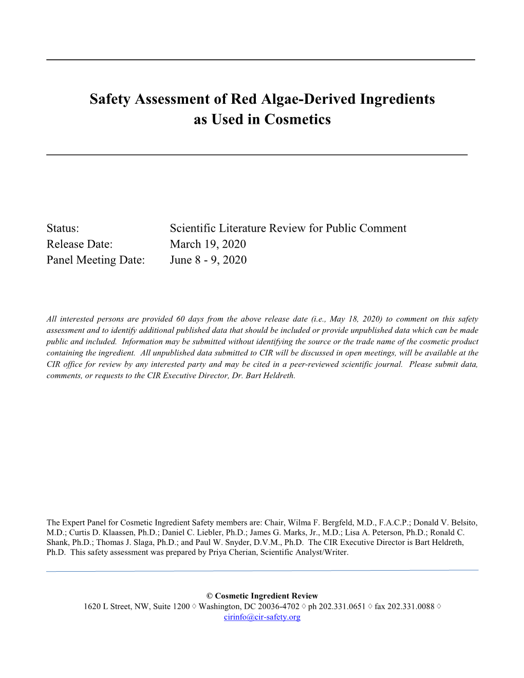 Safety Assessment of Red Algae-Derived Ingredients As Used in Cosmetics