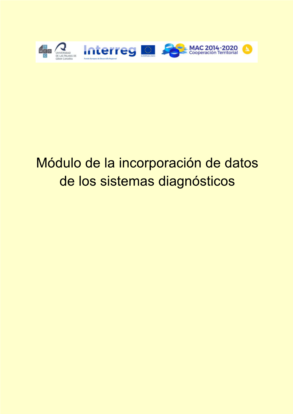 Módulo De La Incorporación De Datos De Los Sistemas Diagnósticos