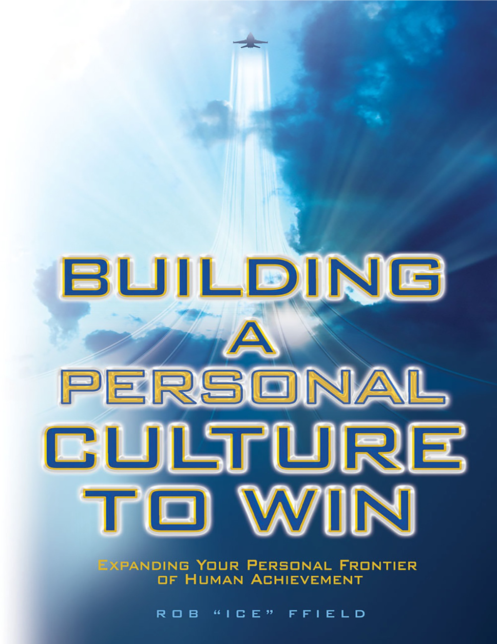 Building a Personal Culture to Win