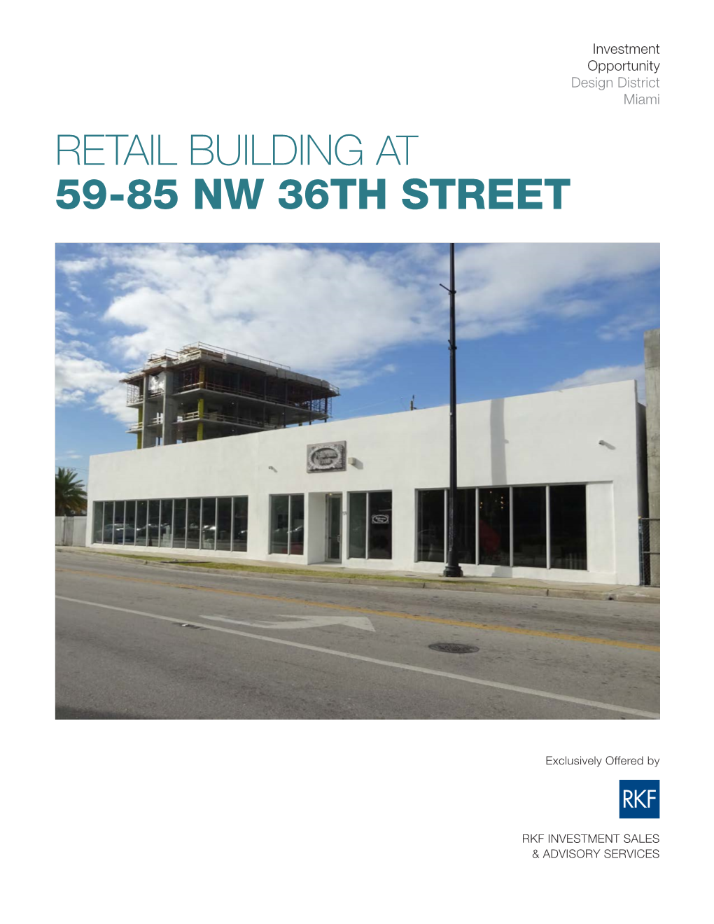 Retail Building at 59-85 Nw 36Th Street