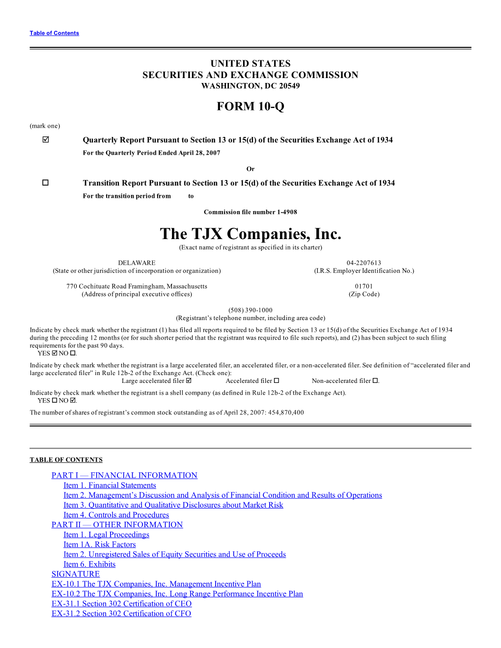 The TJX Companies, Inc. (Exact Name of Registrant As Specified in Its Charter)