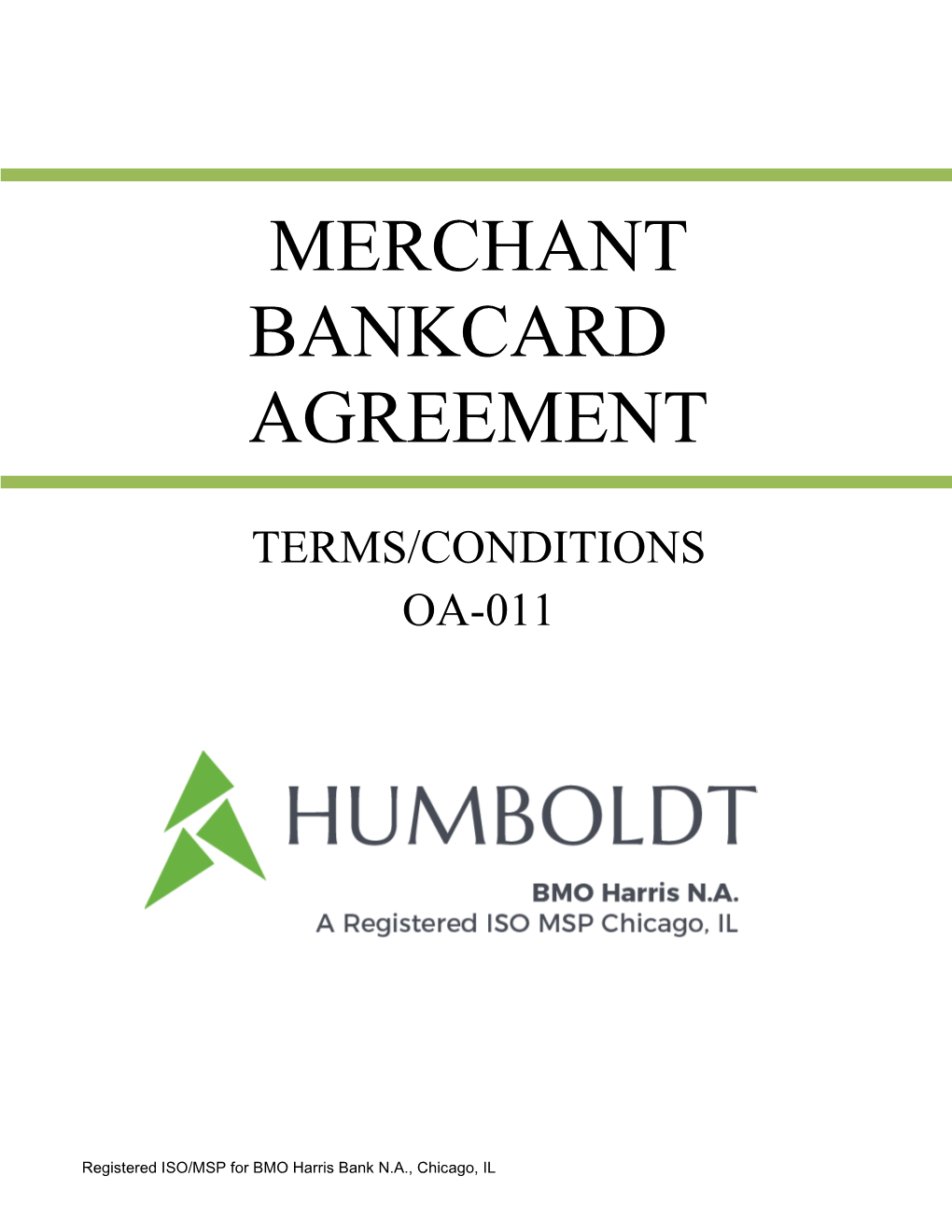 Merchant Bankcard Agreement