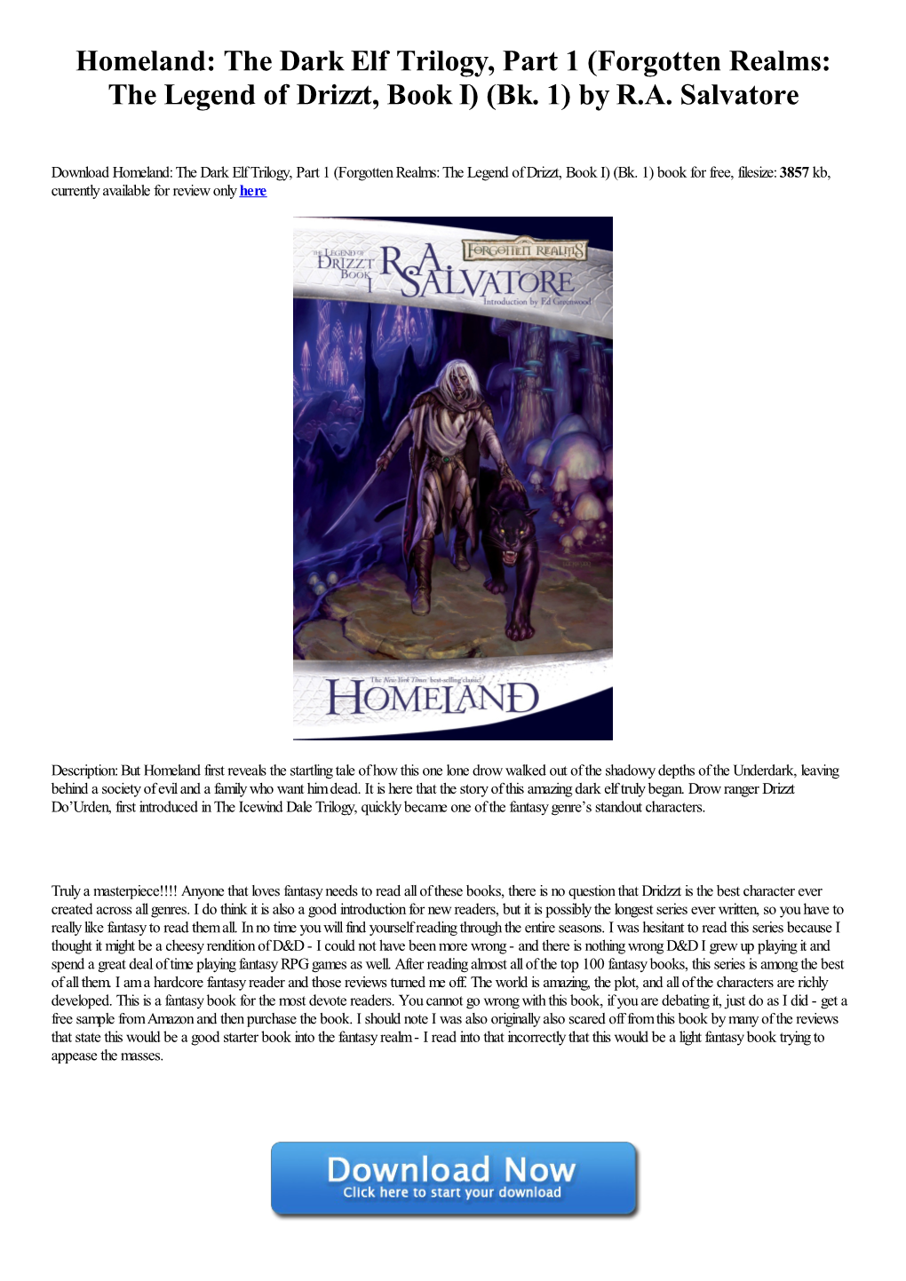 Homeland: the Dark Elf Trilogy, Part 1 (Forgotten Realms: the Legend of Drizzt, Book I) (Bk