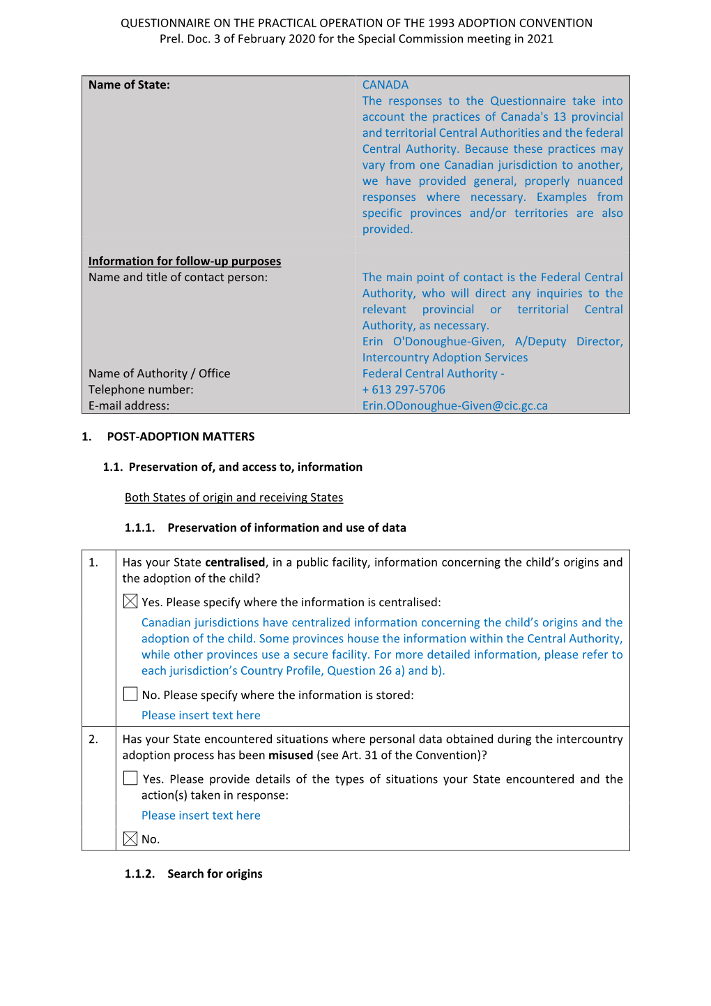 Canada's 13 Provincial and Territorial Central Authorities and the Federal Central Authority