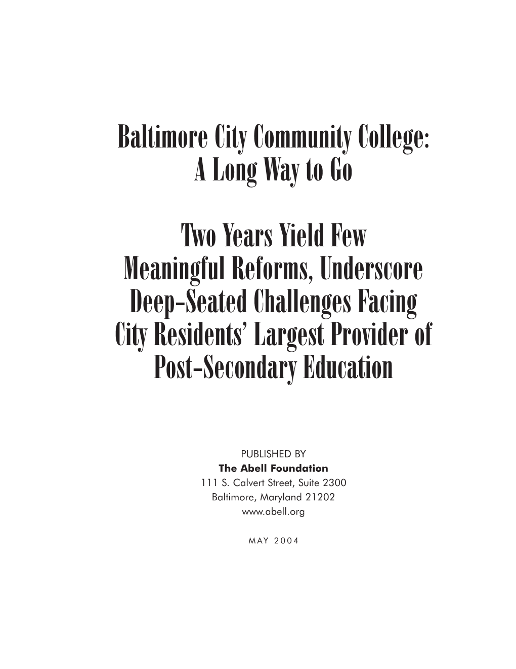 Baltimore City Community College: a Long Way to Go