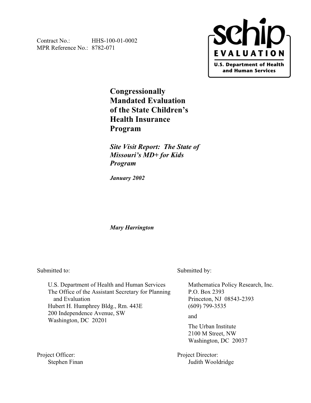 Congressionally Mandated Evaluation of the State Children’S Health Insurance Program