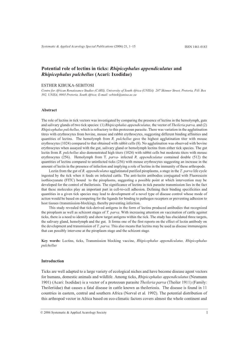 Potential Role of Lectins in Ticks: Rhipicephalus Appendiculatus and Rhipicephalus Pulchellus (Acari: Ixodidae)