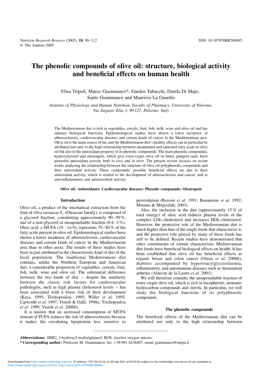 The Phenolic Compounds of Olive Oil: Structure, Biological Activity and Beneﬁcial Effects on Human Health