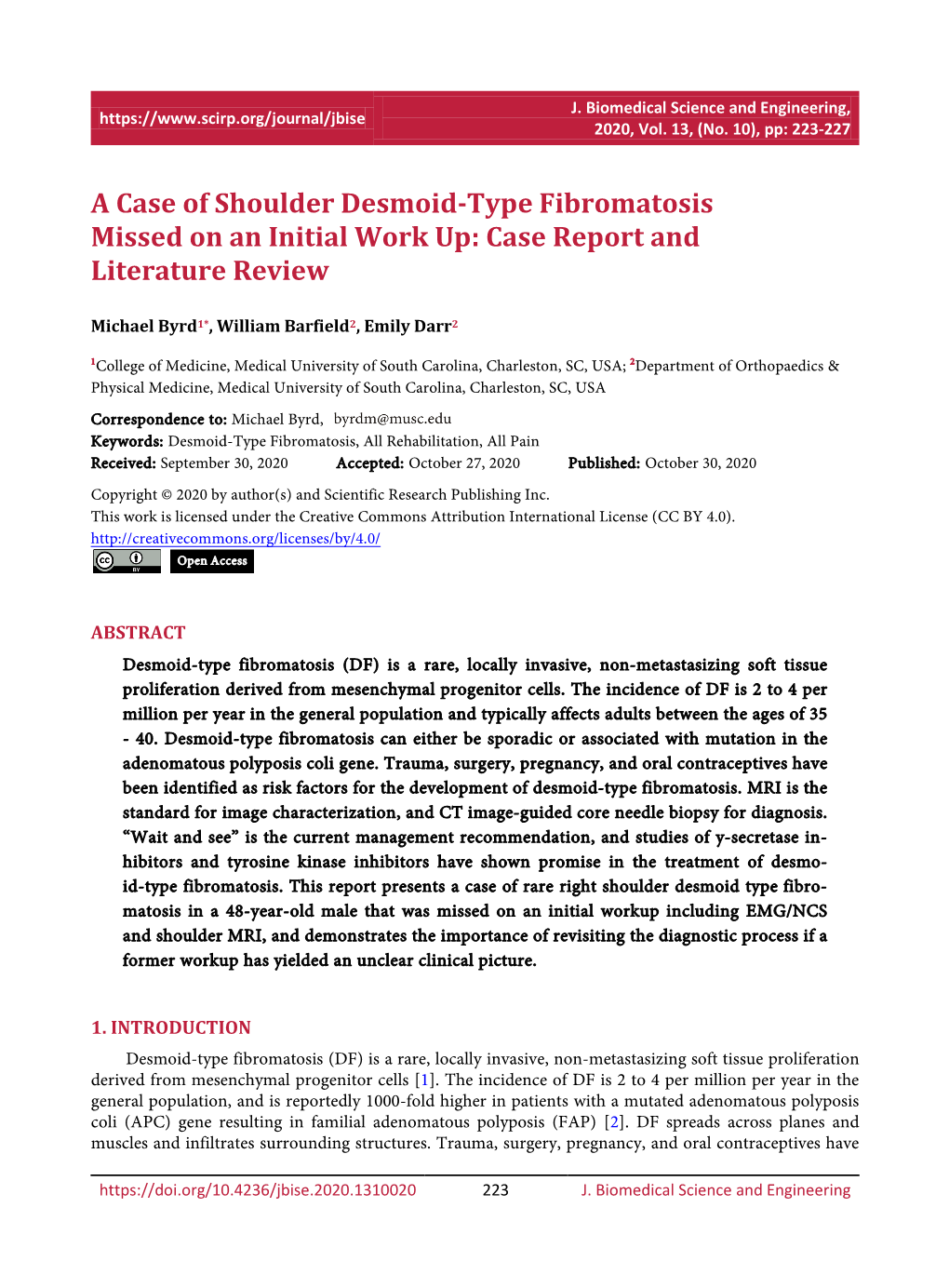 A Case of Shoulder Desmoid-Type Fibromatosis Missed on an Initial Work Up: Case Report and Literature Review