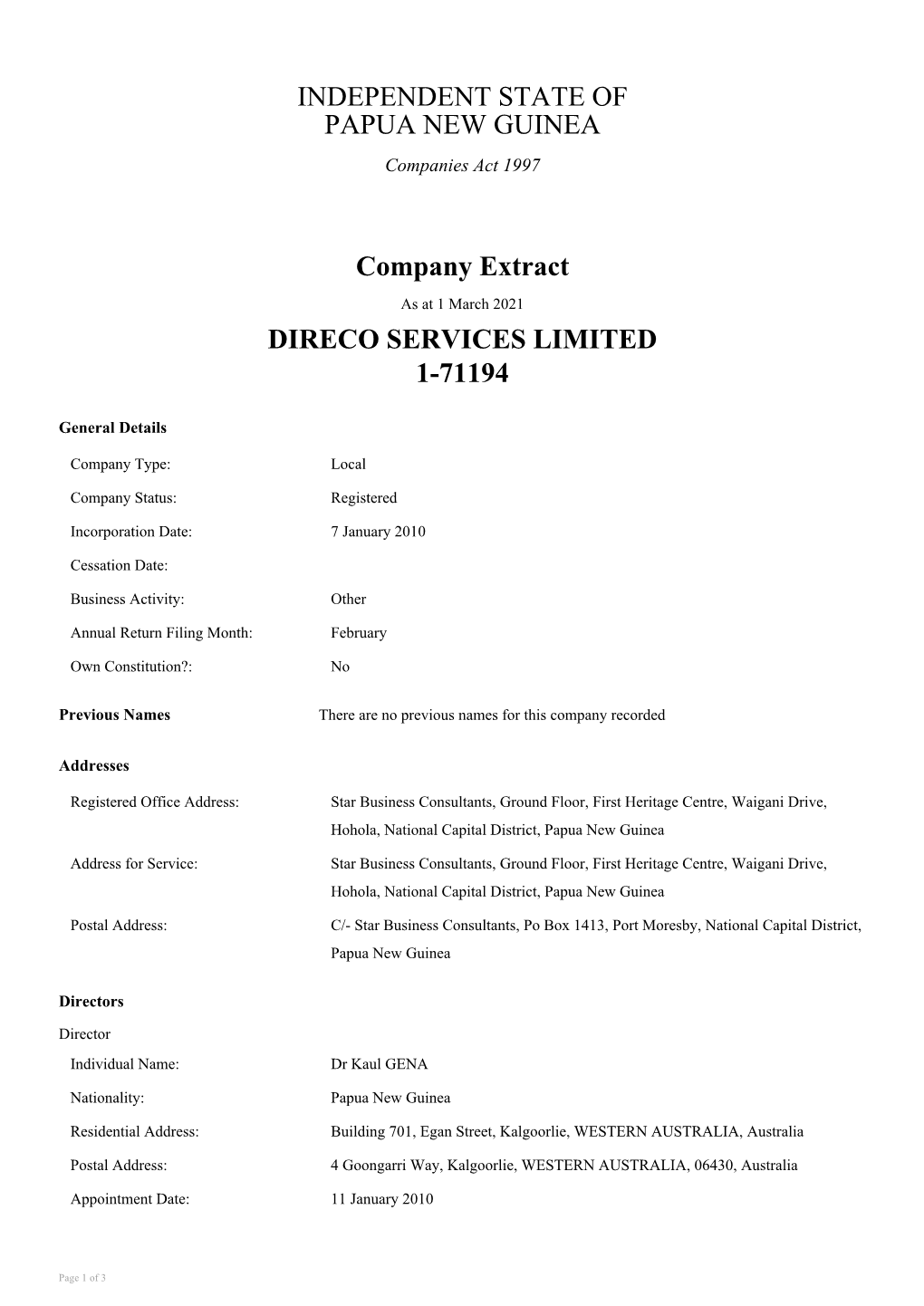 INDEPENDENT STATE of PAPUA NEW GUINEA Company Extract DIRECO SERVICES LIMITED 1-71194