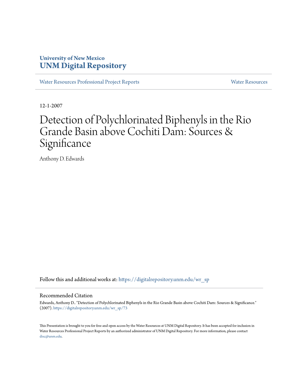 Detection of Polychlorinated Biphenyls in the Rio Grande Basin Above Cochiti Dam: Sources & Significance Anthony D