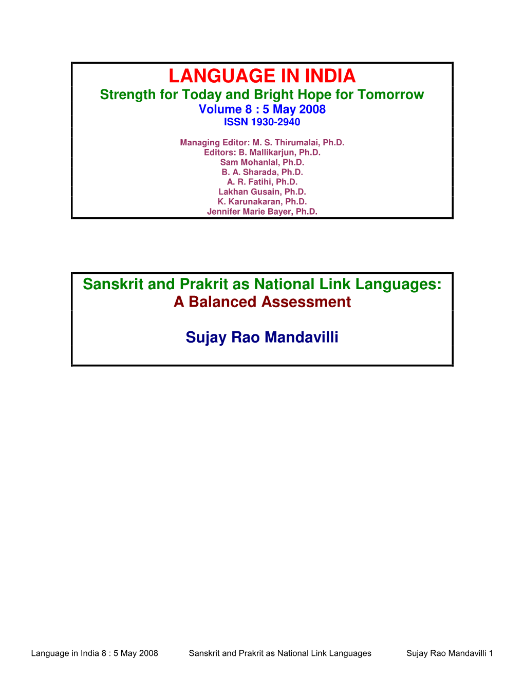 Sanskrit and Prakrit As National Link Languages: a Balanced Assessment Sujay Rao Mandavilli