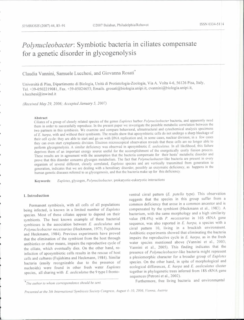 Polynucleobacter: Symbiotic Bacteria in Ciliates Compensate for a Genetic Disorder in Glycogenolysis