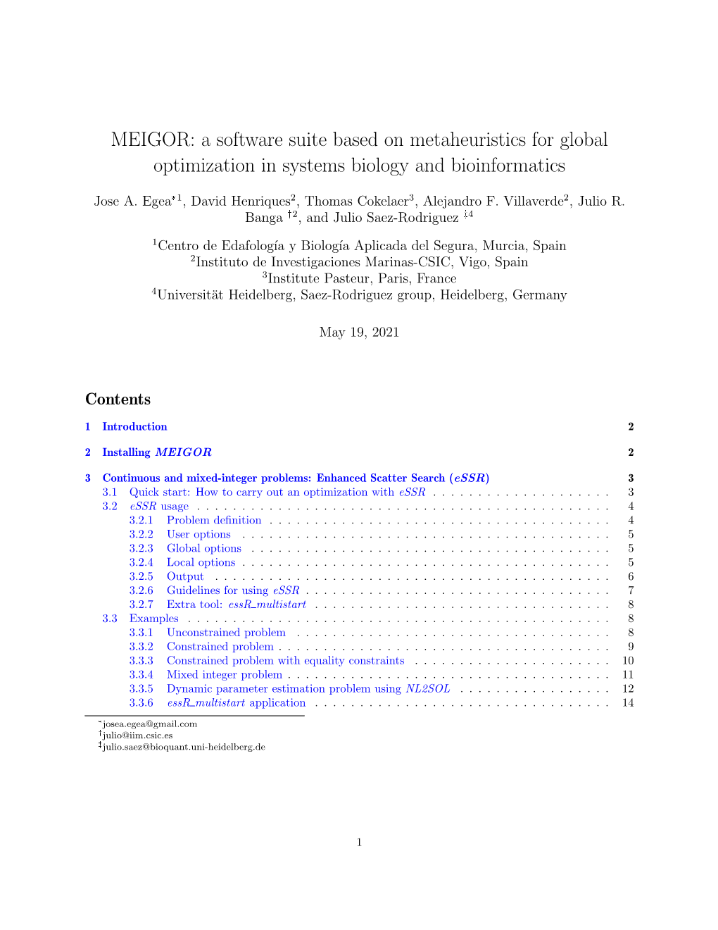 MEIGOR: a Software Suite Based on Metaheuristics for Global Optimization in Systems Biology and Bioinformatics