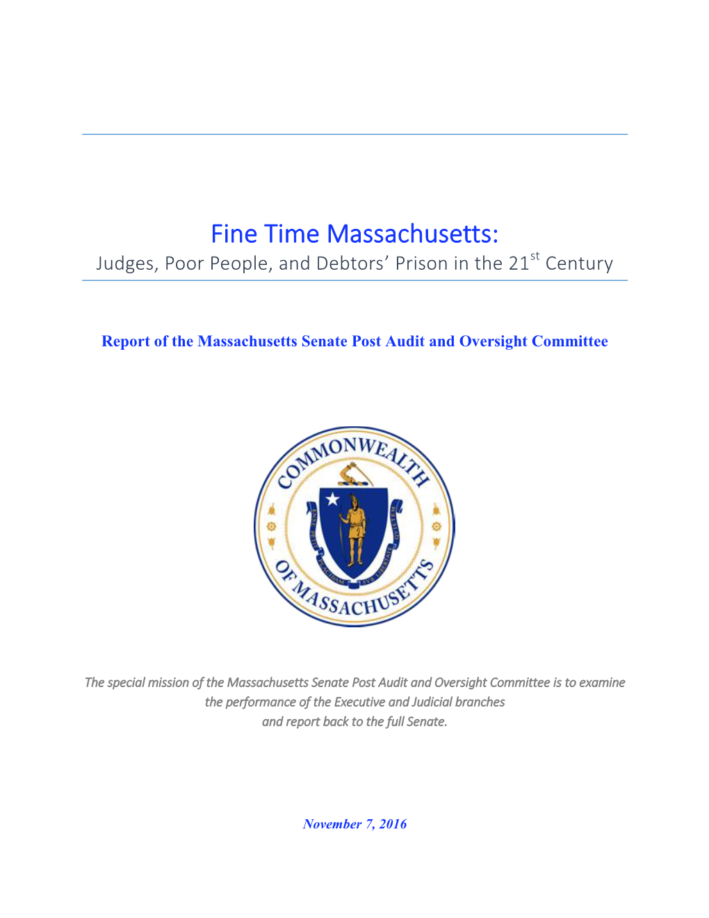 Fine Time Massachusetts: Judges, Poor People, and Debtors’ Prison in the 21St Century