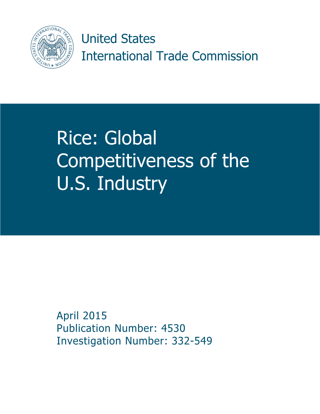 Rice: Global Competitiveness of the U.S