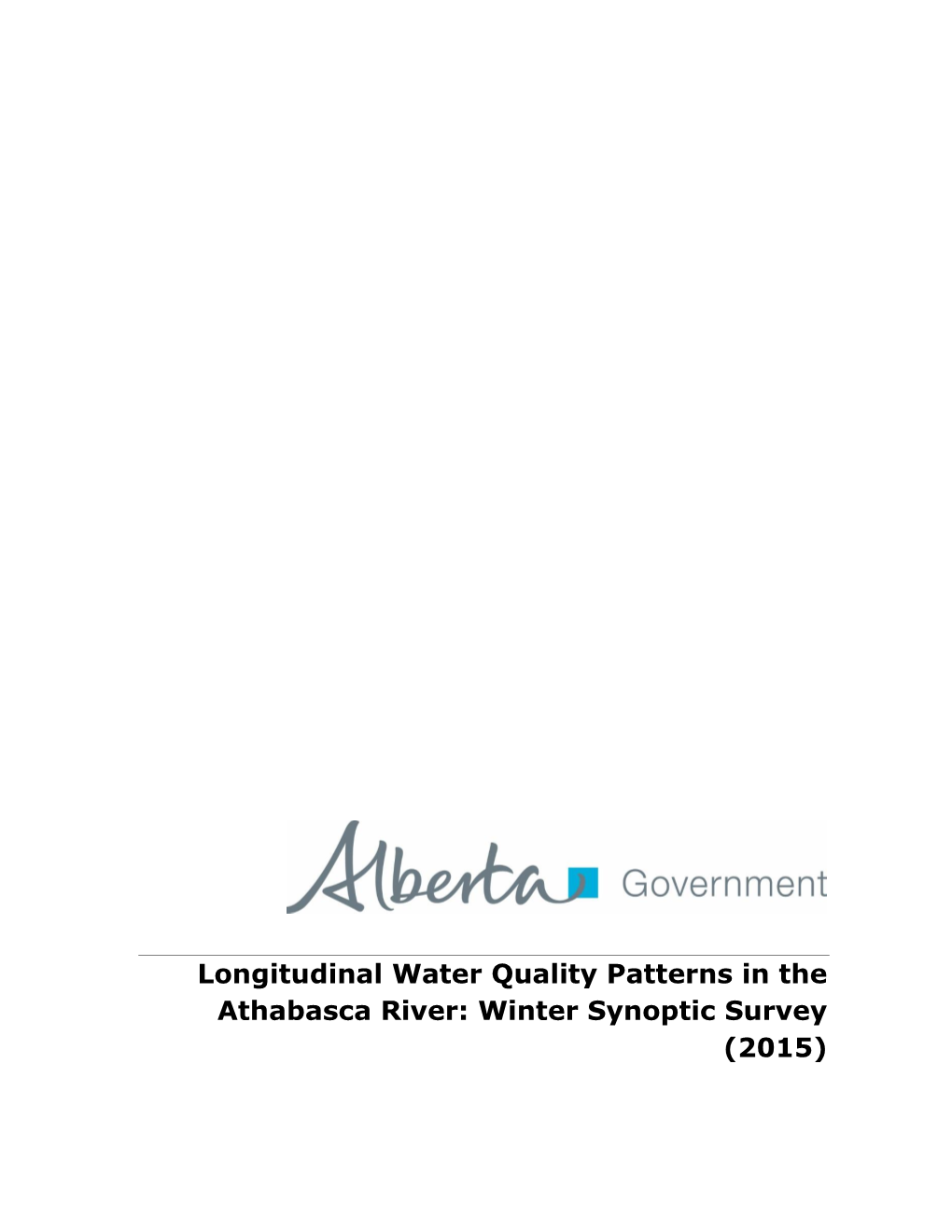 Longitudinal Water Quality Patterns in the Athabasca River: Winter Synoptic Survey (2015)