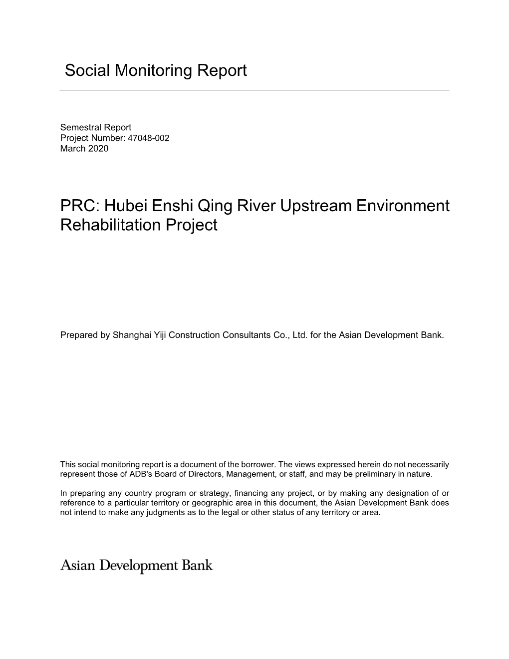 47048-002: Hubei Enshi Qing River Upstream Environment