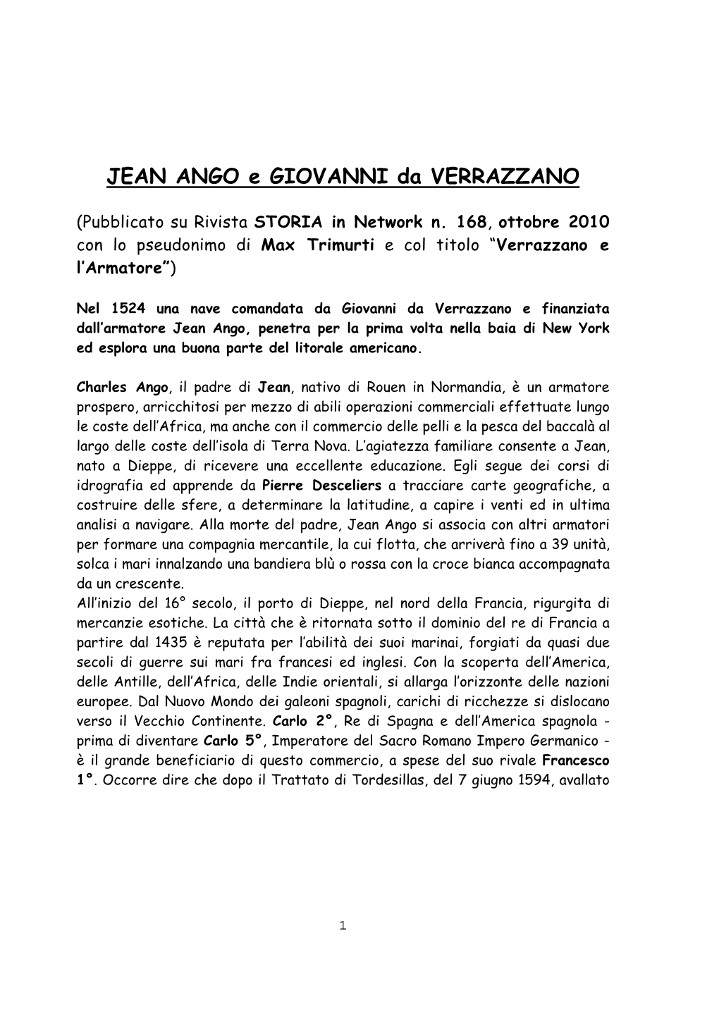 JEAN ANGO E GIOVANNI Da VERRAZZANO