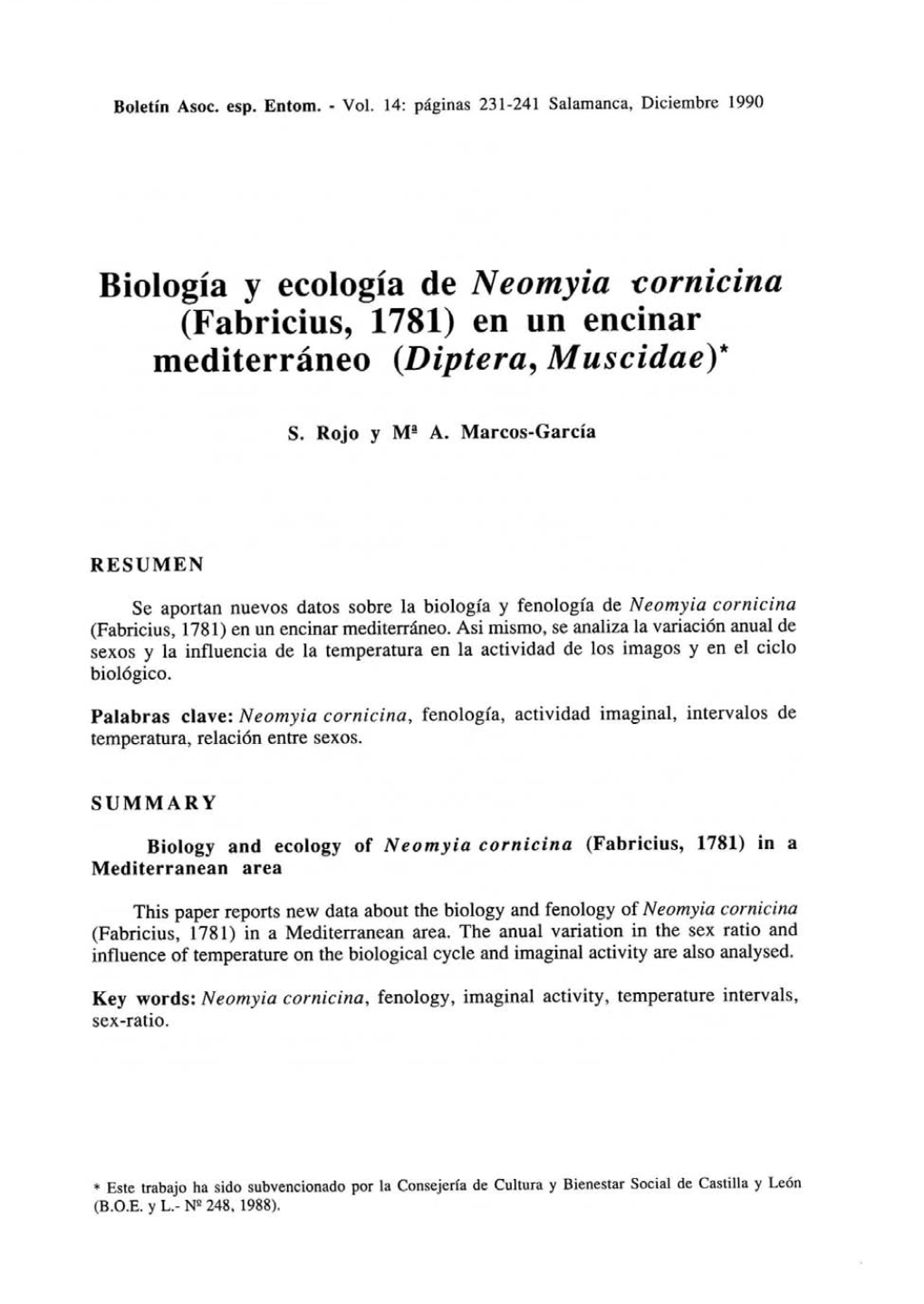 Biología Y Ecología De Neomyia Vomitina (Fabricáis, 1781) En Un Encinar Mediterráneo (Díptera, Muscidae)*