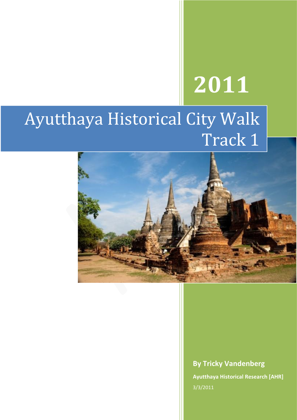 Ayutthaya Historical Park Walk Track 1