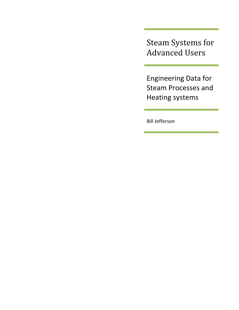 Steam Systems for Advanced Users