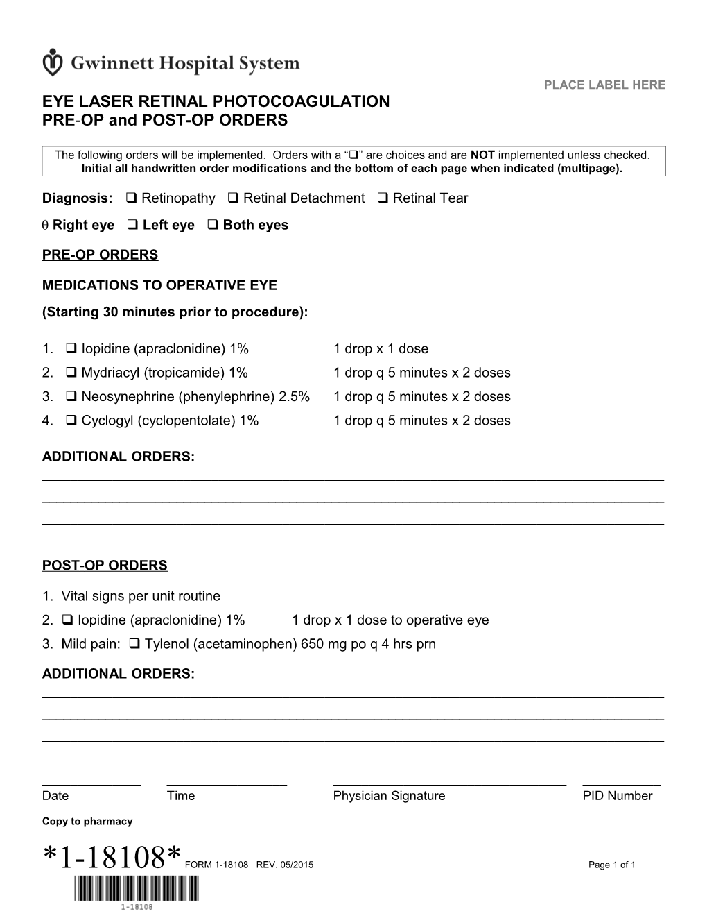 Eye Laser Retinal Photocoagulation Pre Op and Post Op Orders