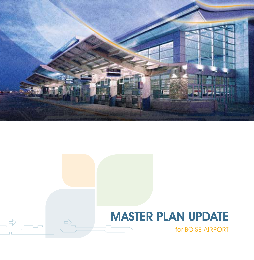 MASTER PLAN UPDATE for BOISE AIRPORT April 2010